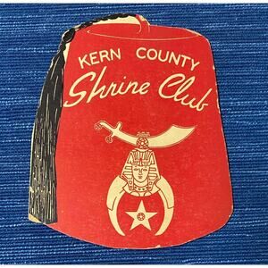 Vintage Kern County CA Shrine Club Fez Diecut Cardboard Masonic Advertising 999A